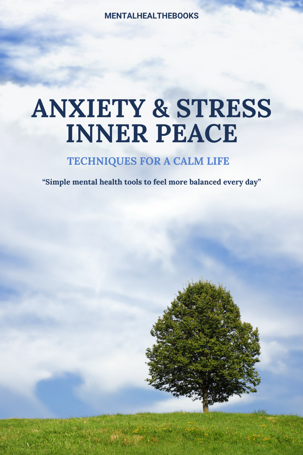eBook cover with peaceful tree and sky, symbolizing anxiety relief and inner peace MentalHealthEebooks