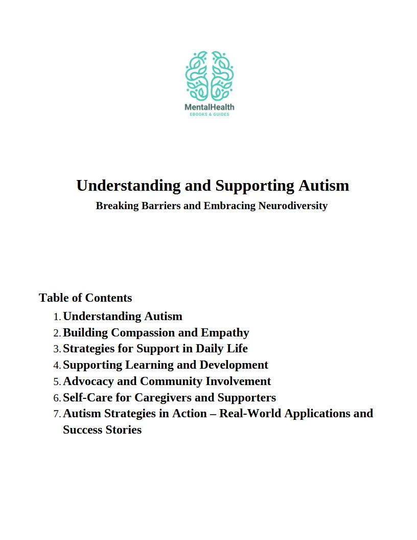 Table of contents page from 'Understanding and Supporting Autism' listing key chapters on empathy, support strategies, learning development, advocacy, and real-life applications MentalHealthEbooks
