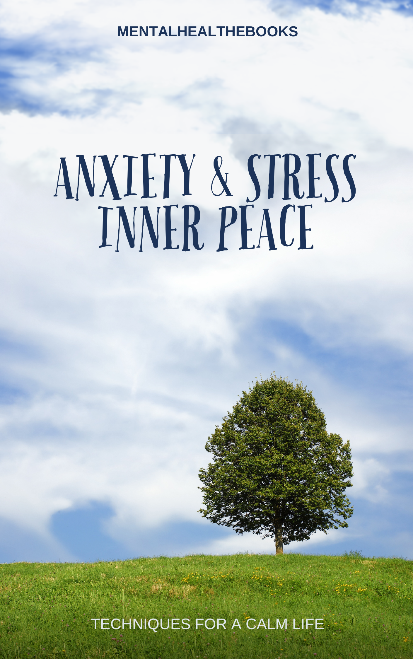 "Anxiety & Stress: Inner Peace - A practical ebook with proven techniques for managing anxiety, reducing stress, and achieving a calm and balanced life."